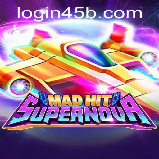 Explore the Galactic Adventure of MadHitSupernova with 45b PH Login