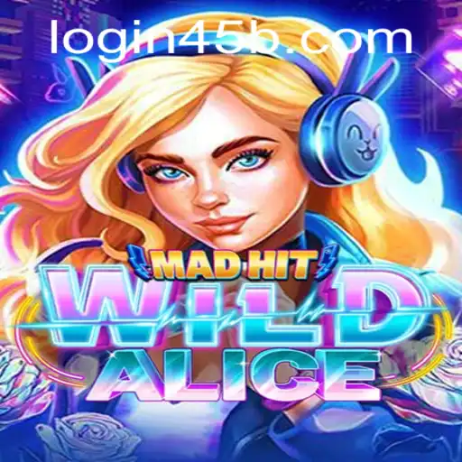 Exploring the World of MadHitWildAlice: A Dive into 45b PH Login