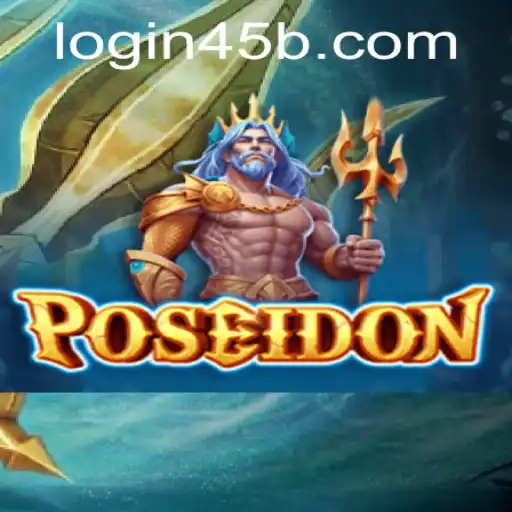 Dive into Adventure with Poseidon: A Glimpse into the 45b PH Login Gameplay