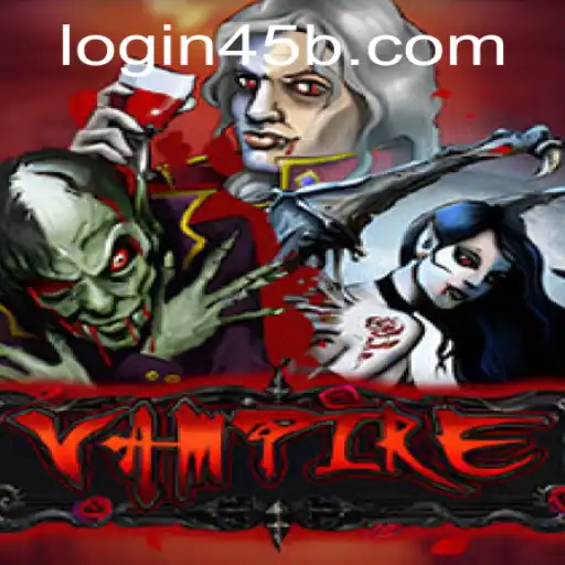 Vampire: A Mesmerizing Gaming Experience with 45b PH Login